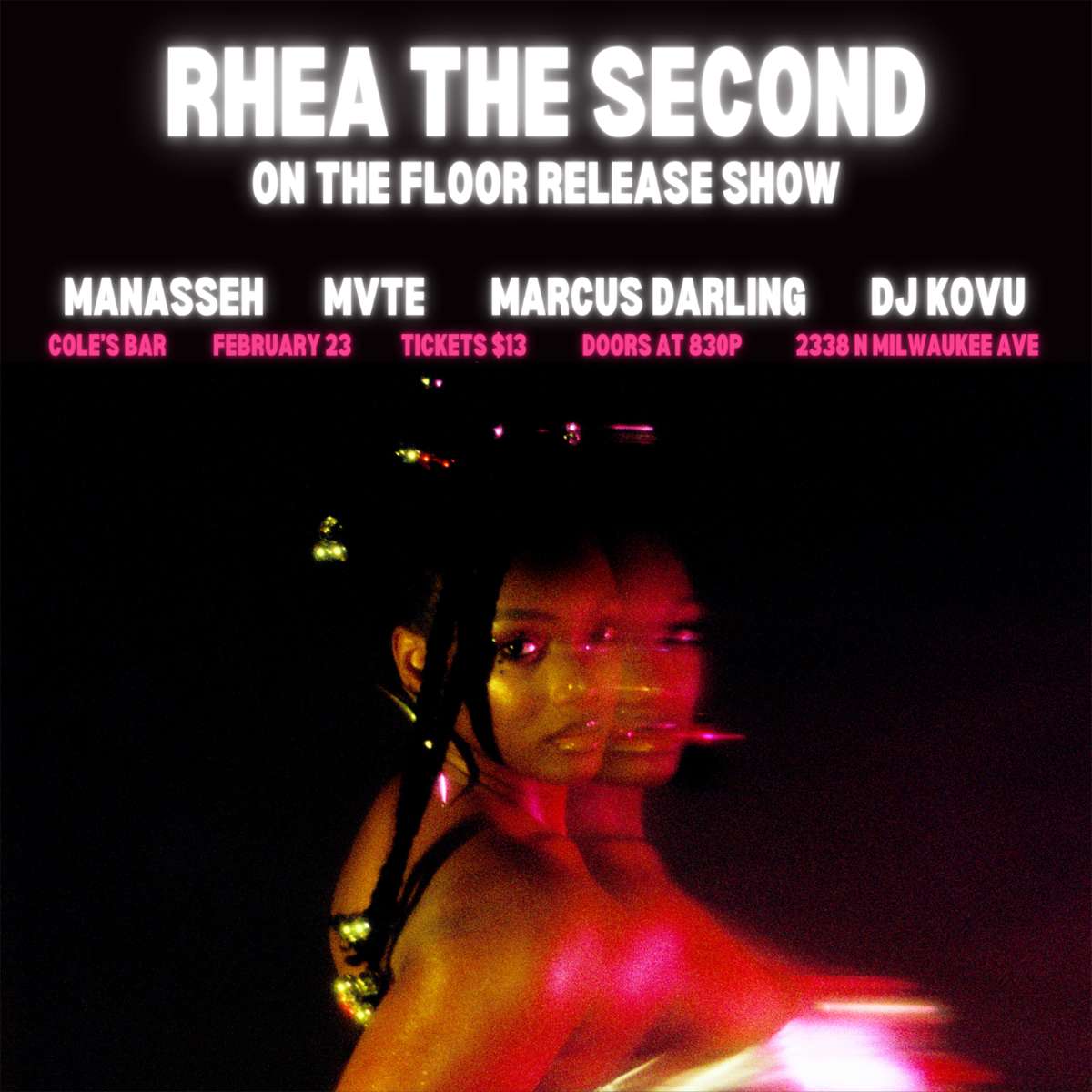 Rhea the Second, Manasseh, MVTE, Marcus Darling, KOVU (DJ Set)